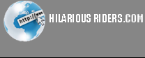 Hilarious Riders.COM Official Website